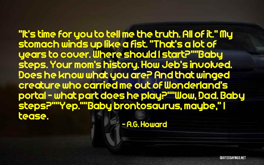 Your Fist Quotes By A.G. Howard Your Fist Quotes By A.G. Howard
