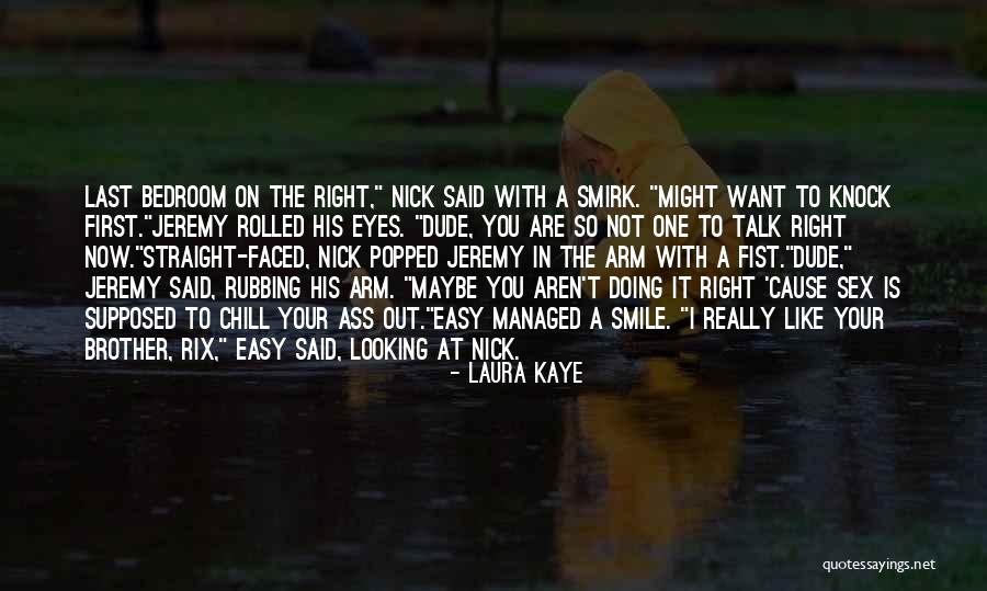 Your Fist Quotes By Laura Kaye Your Fist Quotes By Laura Kaye