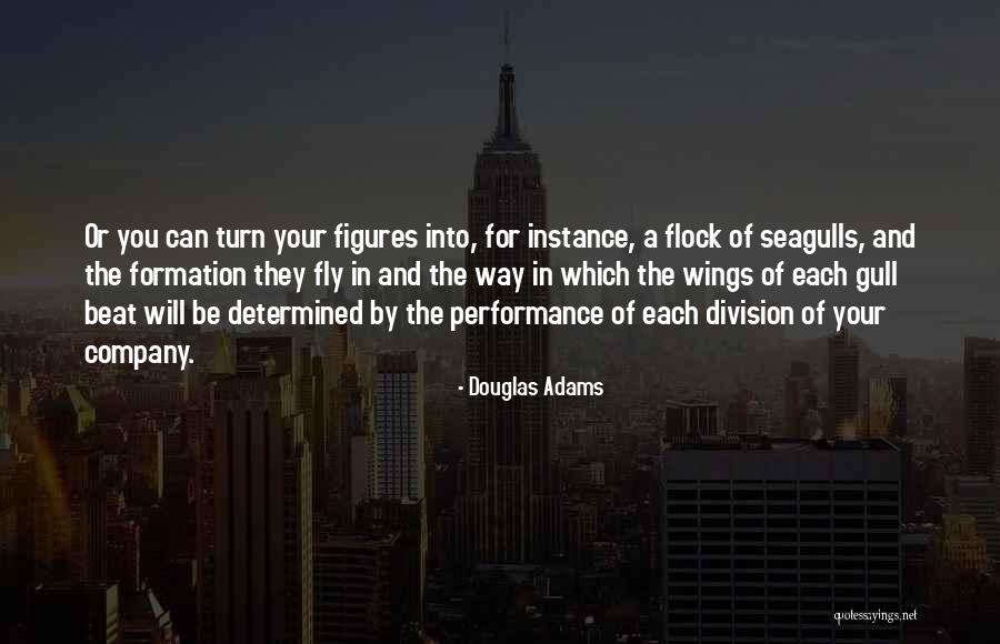Your Flock Quotes By Douglas Adams Your Flock Quotes By Douglas Adams