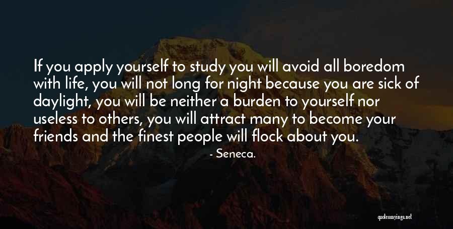 Your Flock Quotes By Seneca. Your Flock Quotes By Seneca.