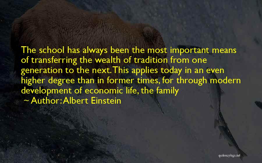 Your Former School Quotes By Albert Einstein