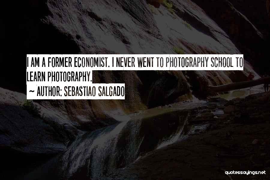 Your Former School Quotes By Sebastiao Salgado