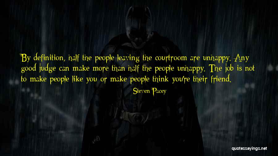 Your Friend Leaving You Quotes By Steven Pacey Your Friend Leaving You Quotes By Steven Pacey