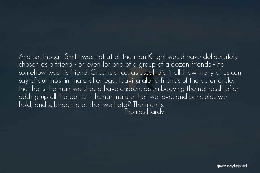Your Friend Leaving You Quotes By Thomas Hardy Your Friend Leaving You Quotes By Thomas Hardy