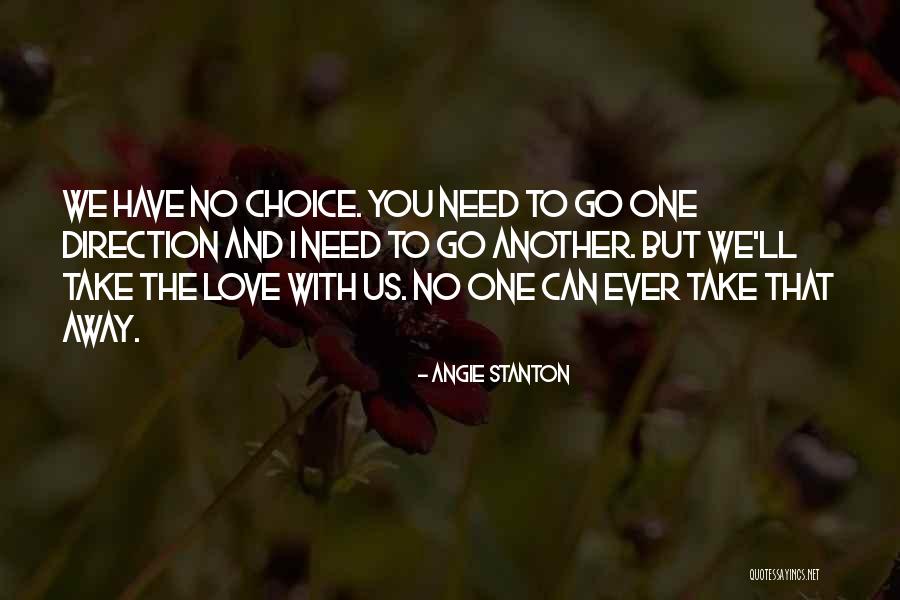 Your Friends Being Jealous Of You Quotes By Angie Stanton Your Friends Being Jealous Of You Quotes By Angie Stanton