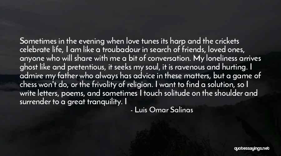 Your Friends Hurting You Quotes By Luis Omar Salinas Your Friends Hurting You Quotes By Luis Omar Salinas