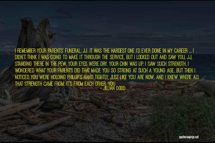 Your Funeral Quotes By Jillian Dodd Your Funeral Quotes By Jillian Dodd