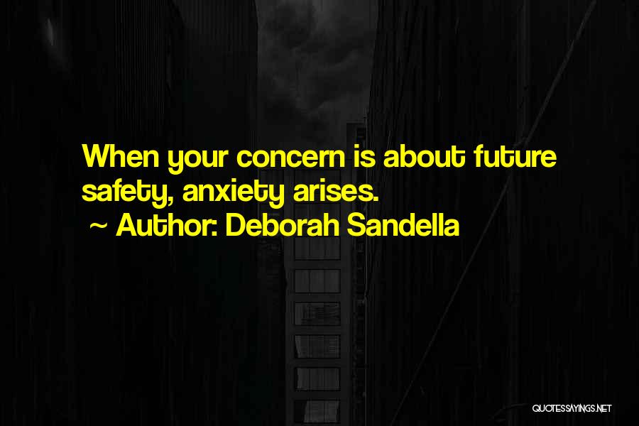 Your Future Self Quotes By Deborah Sandella