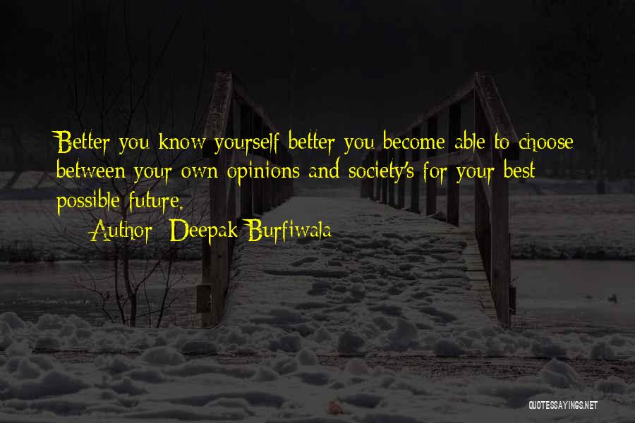 Your Future Success Quotes By Deepak Burfiwala