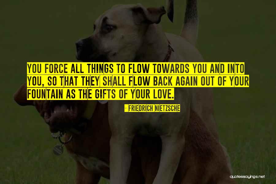 Your Gifts Quotes By Friedrich Nietzsche