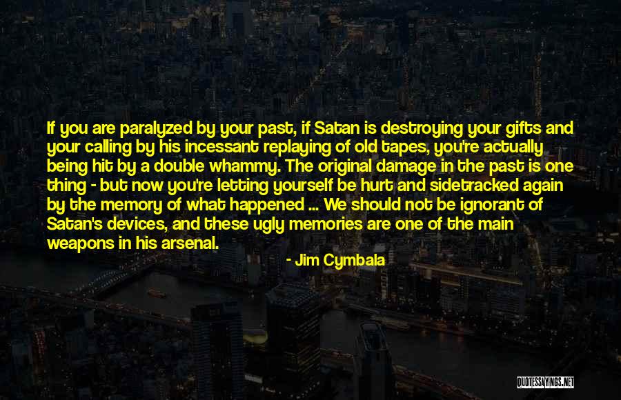 Your Gifts Quotes By Jim Cymbala