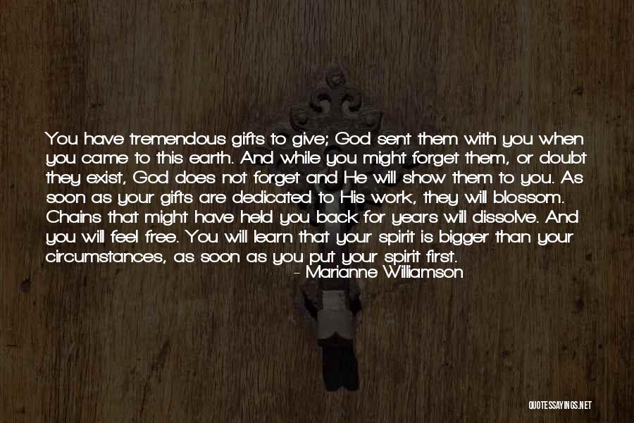 Your Gifts Quotes By Marianne Williamson Your Gifts Quotes By Marianne Williamson