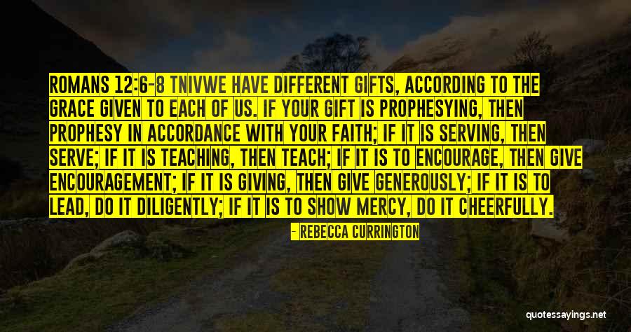 Your Gifts Quotes By Rebecca Currington Your Gifts Quotes By Rebecca Currington