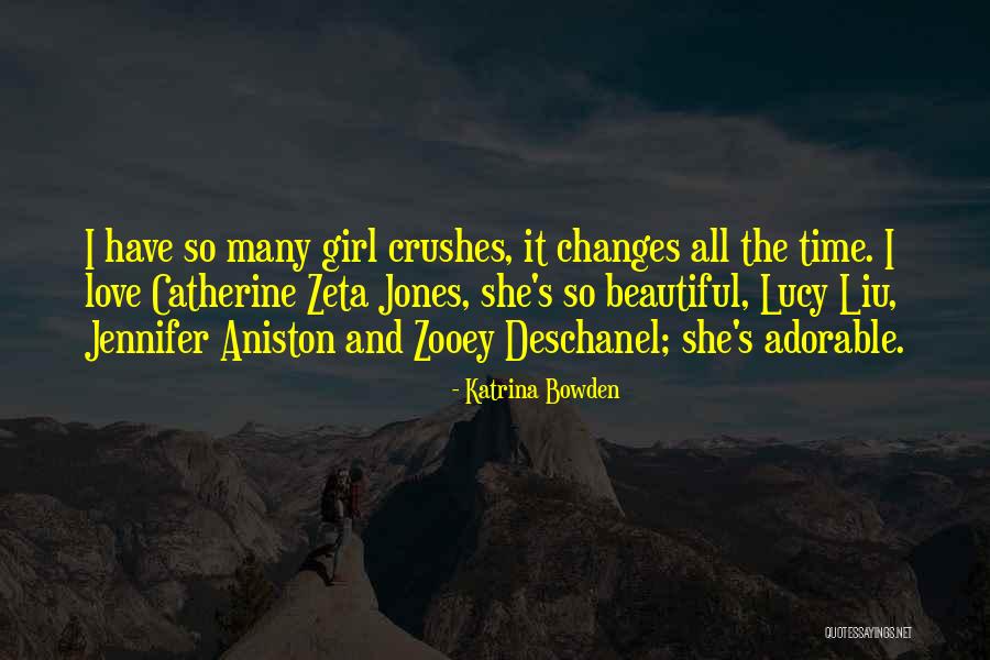 Your Girl Crush Quotes By Katrina Bowden