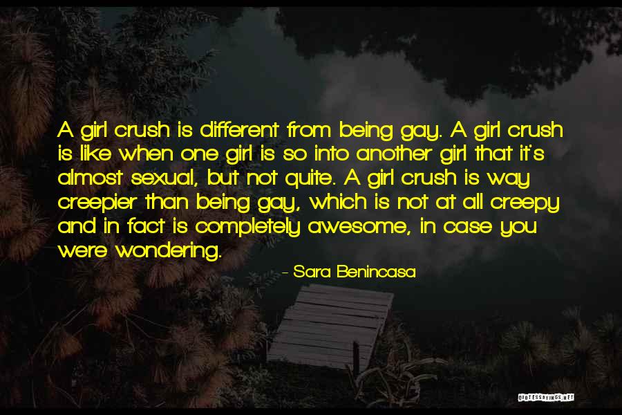 Your Girl Crush Quotes By Sara Benincasa