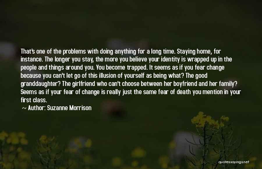 Your Girlfriend's Ex Boyfriend Quotes By Suzanne Morrison