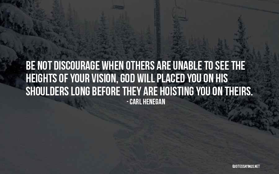 Your Goals In Life Quotes By Carl Henegan Your Goals In Life Quotes By Carl Henegan