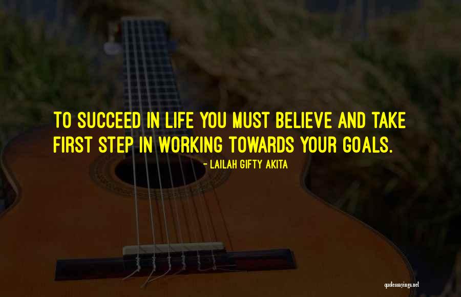 Your Goals In Life Quotes By Lailah Gifty Akita Your Goals In Life Quotes By Lailah Gifty Akita