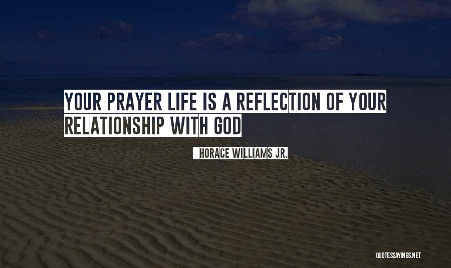 Your God Quotes By Horace Williams Jr. Your God Quotes By Horace Williams Jr.