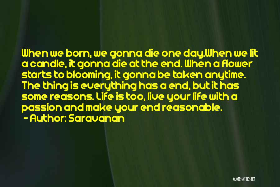 Your Gonna Die Quotes By Saravanan
