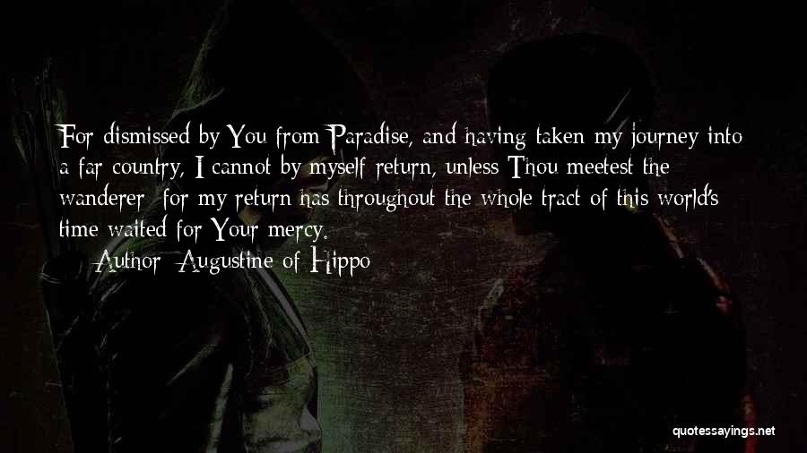 Your Grace And Mercy Quotes By Augustine Of Hippo