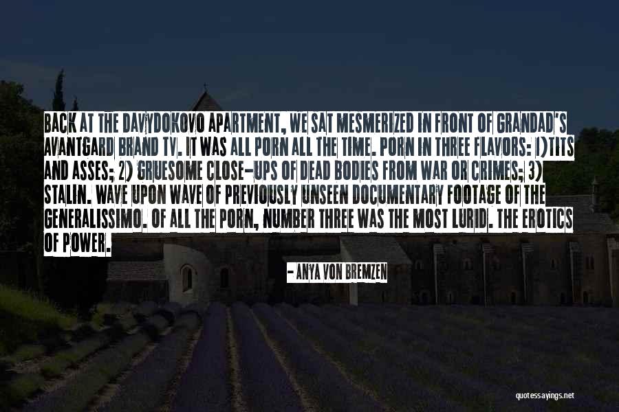 Your Grandad Quotes By Anya Von Bremzen Your Grandad Quotes By Anya Von Bremzen