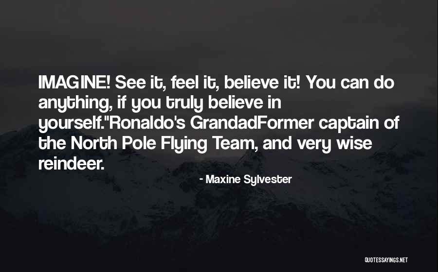 Your Grandad Quotes By Maxine Sylvester