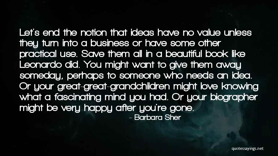 Your Grandchildren Quotes By Barbara Sher Your Grandchildren Quotes By Barbara Sher