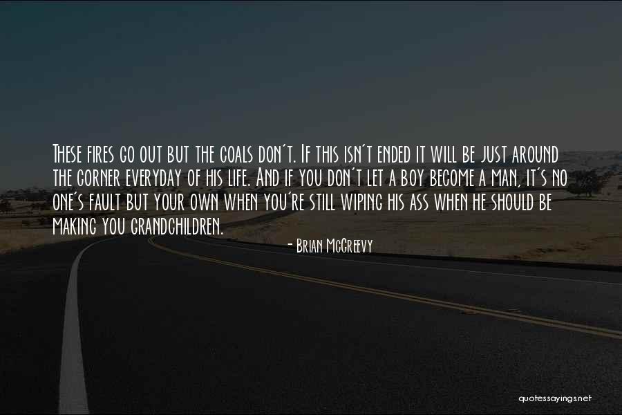 Your Grandchildren Quotes By Brian McGreevy Your Grandchildren Quotes By Brian McGreevy