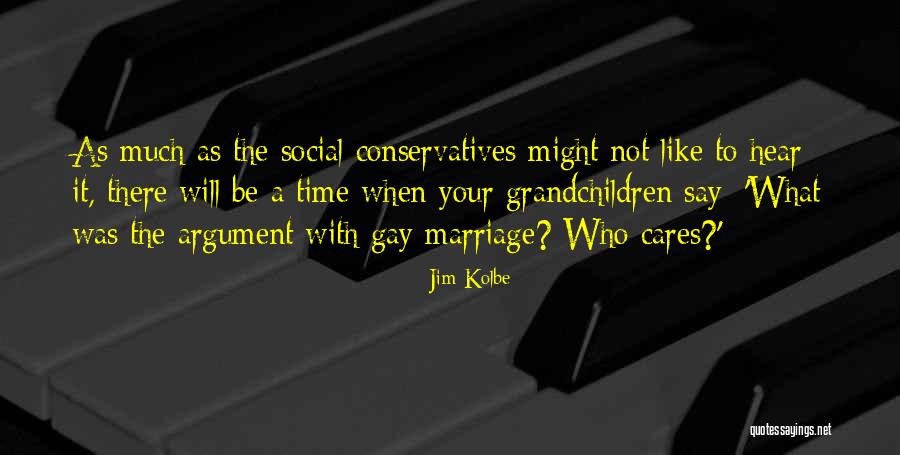 Your Grandchildren Quotes By Jim Kolbe Your Grandchildren Quotes By Jim Kolbe