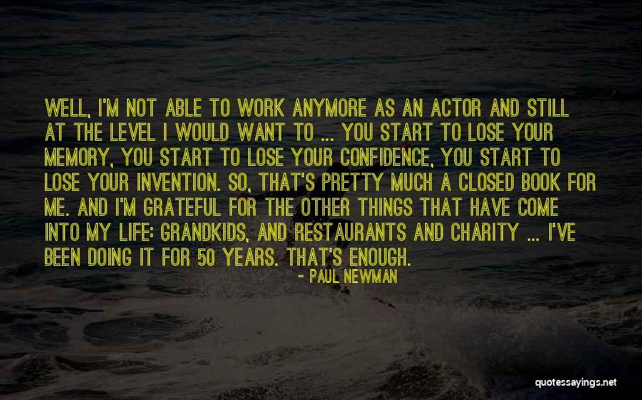Your Grandkids Quotes By Paul Newman Your Grandkids Quotes By Paul Newman