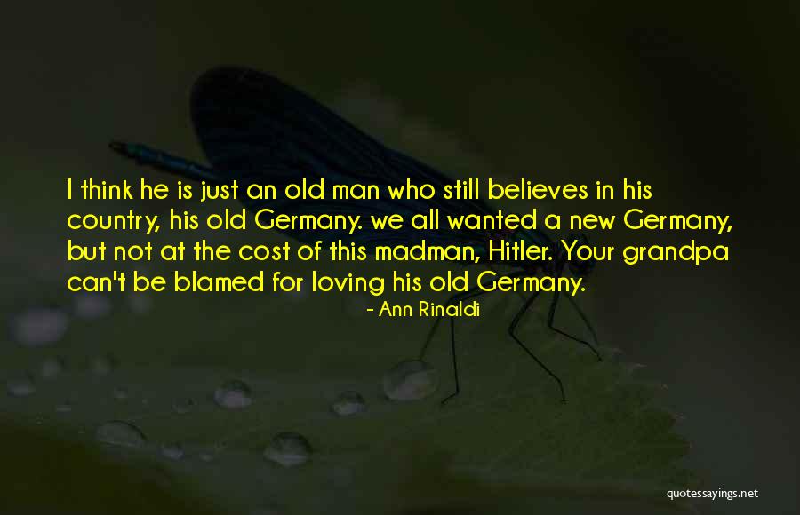 Your Grandpa Quotes By Ann Rinaldi