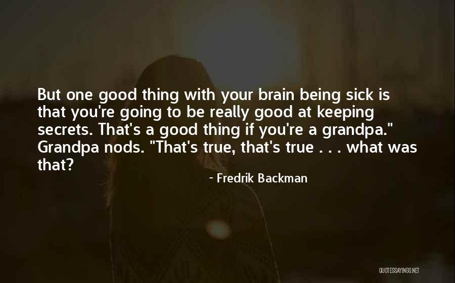 Your Grandpa Quotes By Fredrik Backman