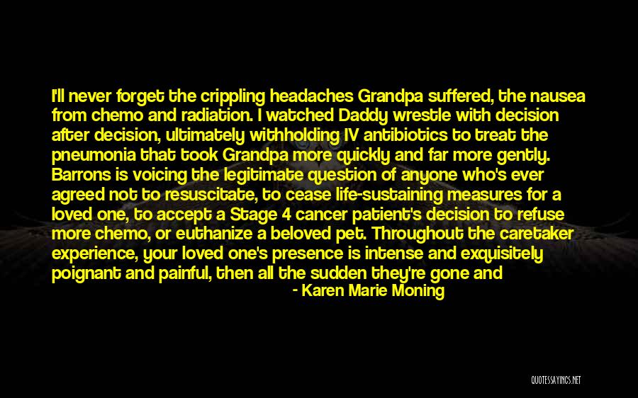 Your Grandpa Quotes By Karen Marie Moning