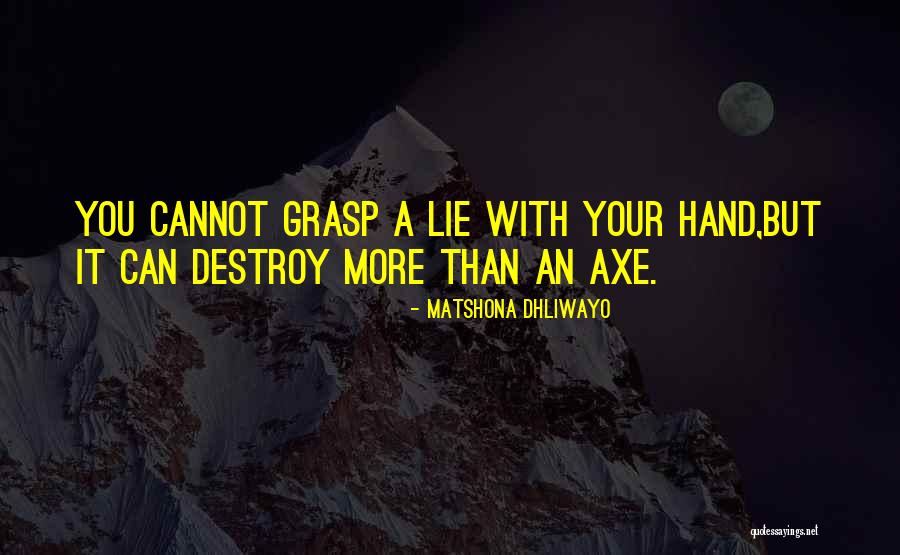 Your Grasp Quotes By Matshona Dhliwayo Your Grasp Quotes By Matshona Dhliwayo