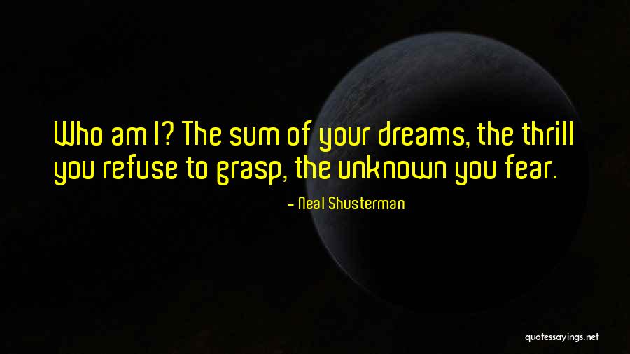 Your Grasp Quotes By Neal Shusterman Your Grasp Quotes By Neal Shusterman
