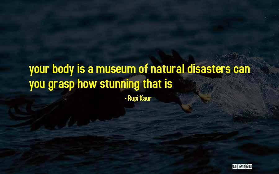 Your Grasp Quotes By Rupi Kaur Your Grasp Quotes By Rupi Kaur