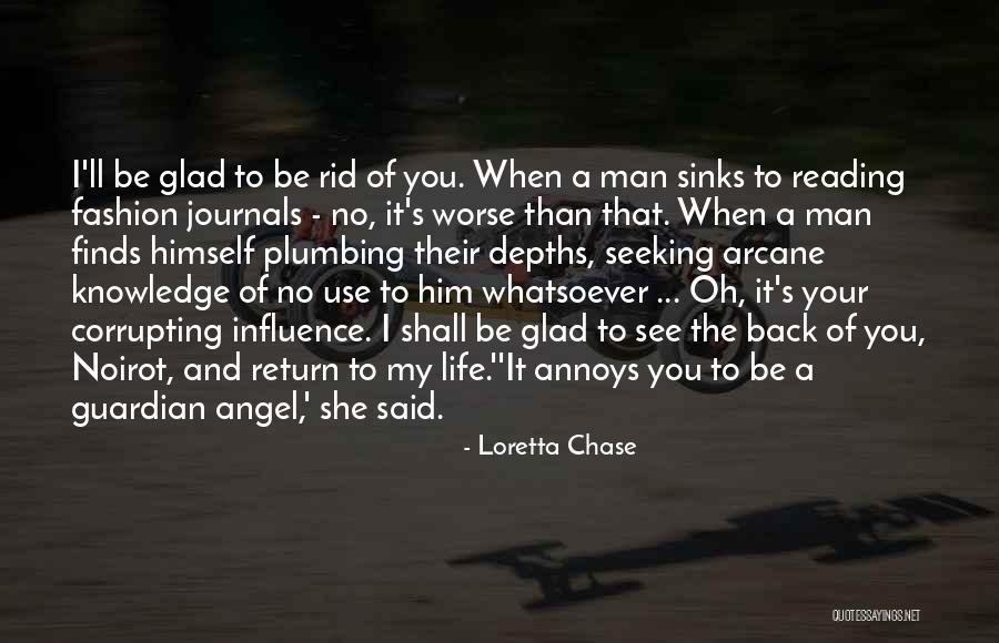 Your Guardian Angel Quotes By Loretta Chase