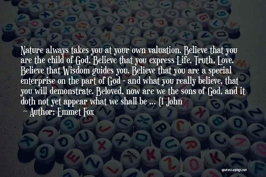 Your Guides Quotes By Emmet Fox