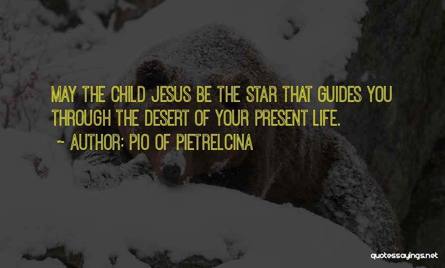 Your Guides Quotes By Pio Of Pietrelcina