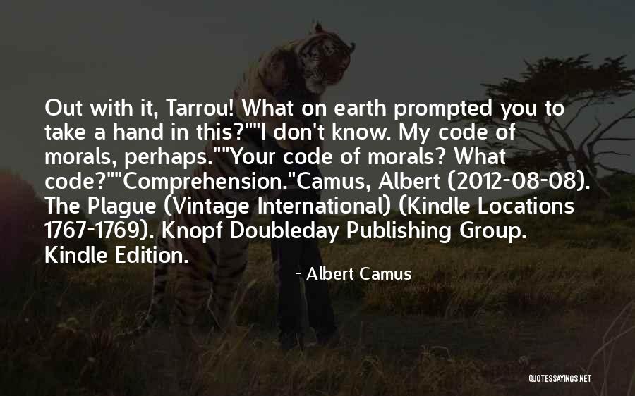Your Hand In My Hand Quotes By Albert Camus Your Hand In My Hand Quotes By Albert Camus