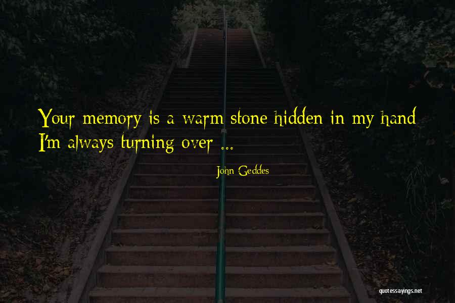 Your Hand In My Hand Quotes By John Geddes Your Hand In My Hand Quotes By John Geddes