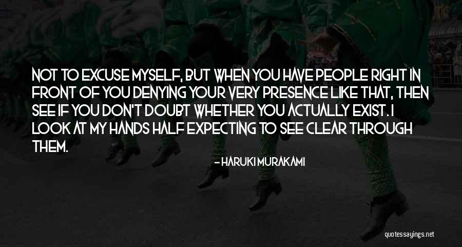 Your Hands Look Like Quotes By Haruki Murakami Your Hands Look Like Quotes By Haruki Murakami