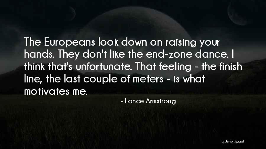 Your Hands Look Like Quotes By Lance Armstrong Your Hands Look Like Quotes By Lance Armstrong
