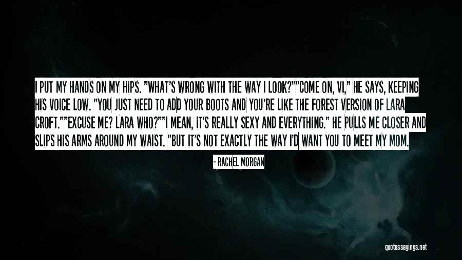 Your Hands Look Like Quotes By Rachel Morgan Your Hands Look Like Quotes By Rachel Morgan