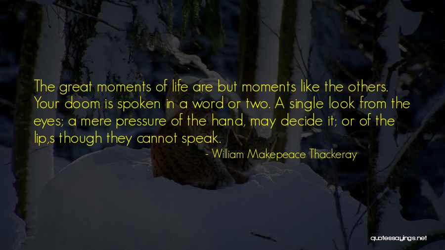 Your Hands Look Like Quotes By William Makepeace Thackeray Your Hands Look Like Quotes By William Makepeace Thackeray