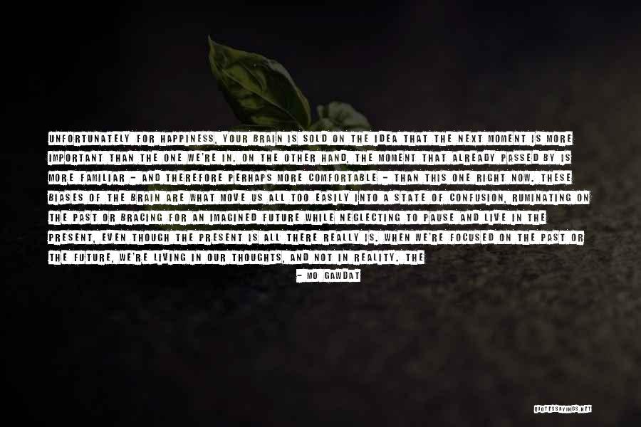 Your Happiness Is More Important Quotes By Mo Gawdat Your Happiness Is More Important Quotes By Mo Gawdat