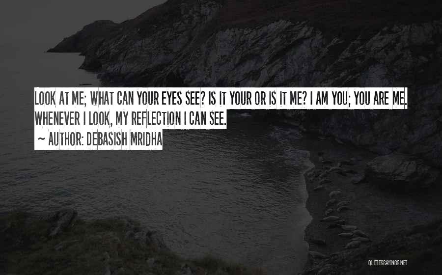 Your Happiness Is My Happiness Quotes By Debasish Mridha