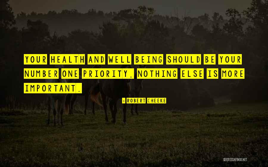 Your Health Is More Important Quotes By Robert Cheeke Your Health Is More Important Quotes By Robert Cheeke