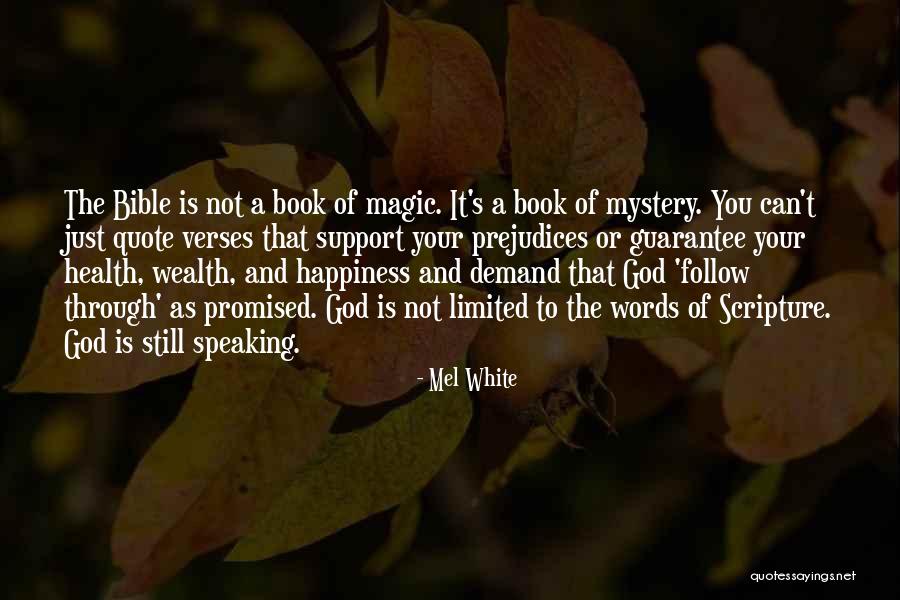 Your Health Is Your Wealth Quotes By Mel White Your Health Is Your Wealth Quotes By Mel White